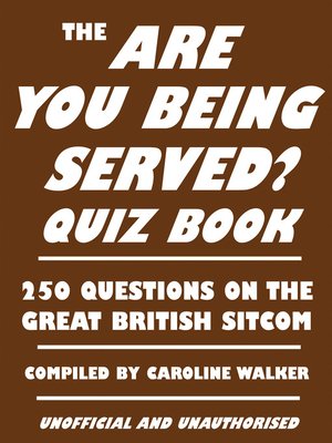 cover image of The Are You Being Served? Quiz Book